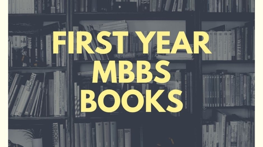 FIRST YEAR MBBS BOOKS
